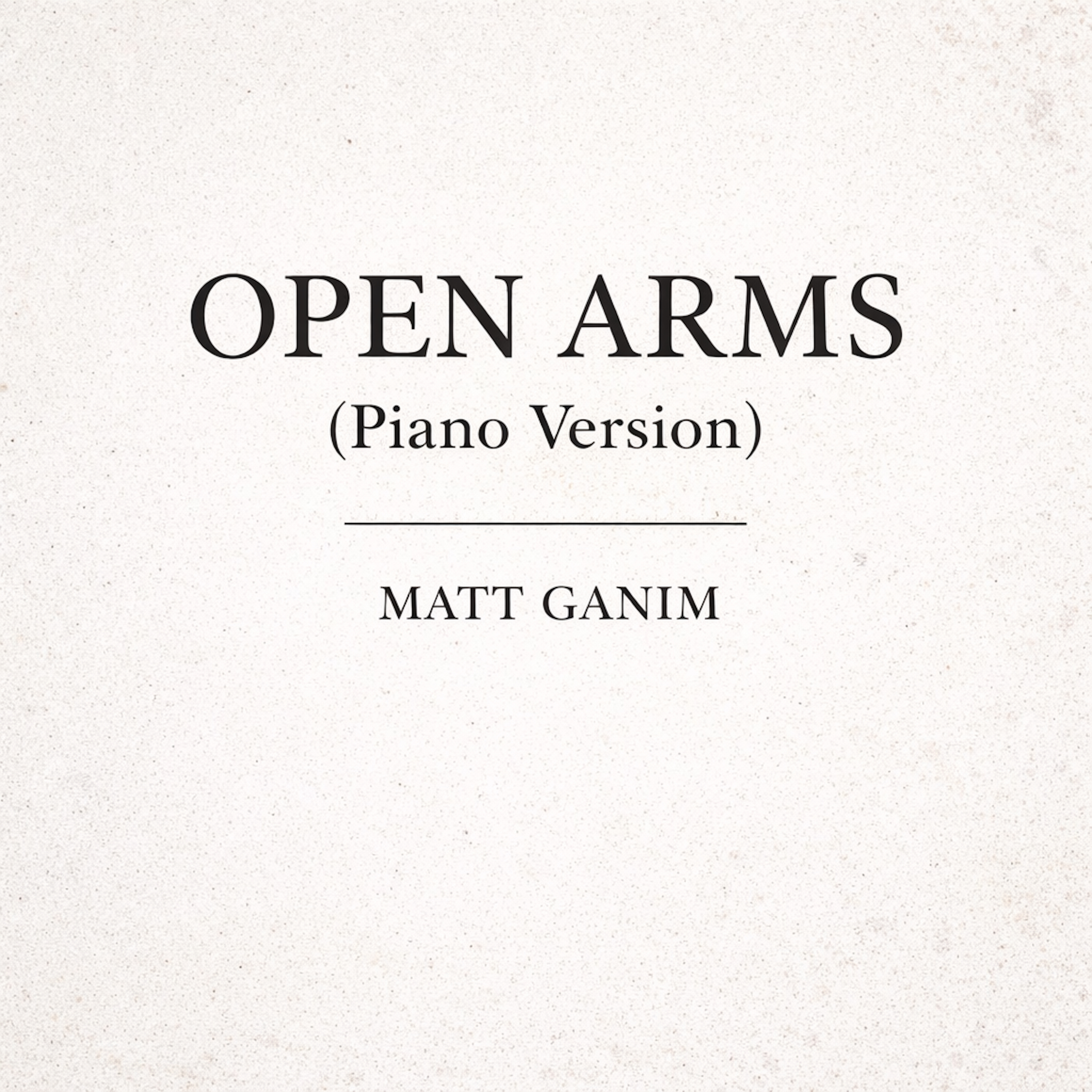 Open Arms (Piano Version)